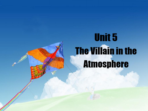 大学英语精读2 U5 The Villain in the  Atmosphere