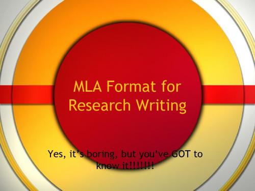 新编文档-MLA Format for Research WritingMLA格式的研究写作-精品文档