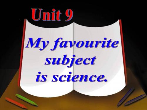 七年级新目标英语Unit9_My_favorite_subject__is_science_Section_A_period_2