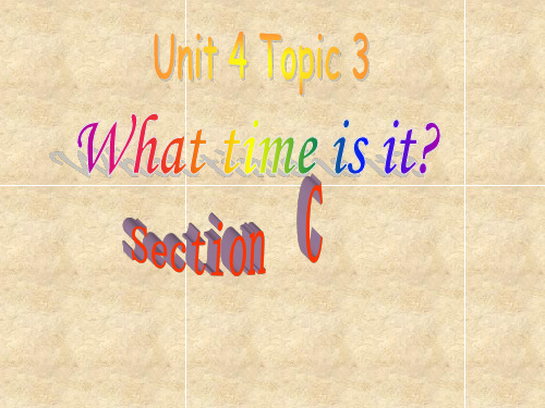 仁爱版七年级英语上册 Unit 4 Topic 3 Section C 课件(共19张PPT)