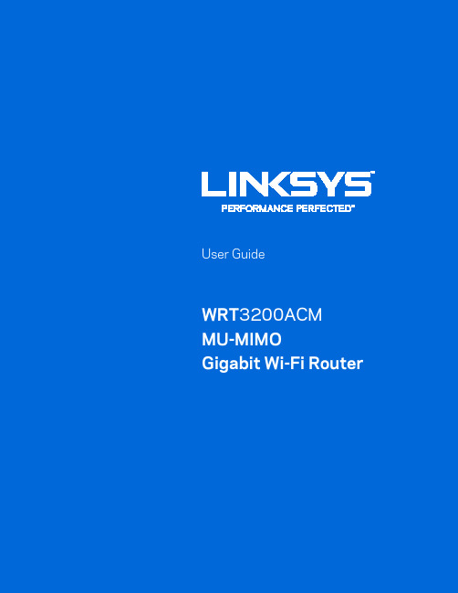 Linksys WRT3200ACM MU-MIMO Gigabit Wi-Fi 路由器用户指南说明