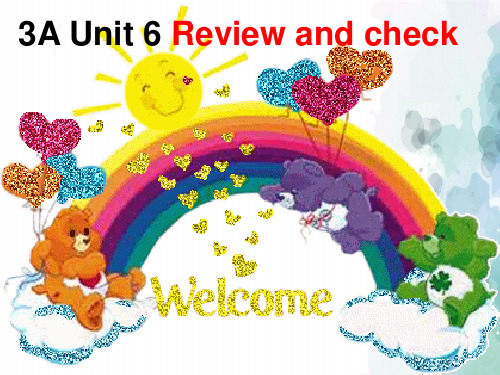 牛津苏教版-英语-三年级上册-3A Unit6 Review and check公开课优秀