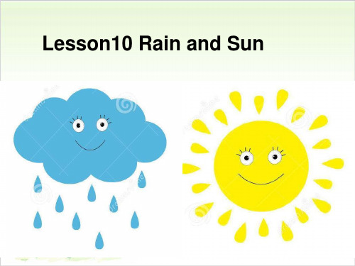 四年级下册英语 - Lesson 10 Rain and Sun 冀教版PPT精美版