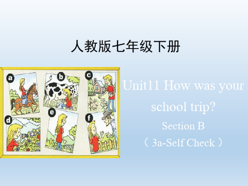 人教版七年级英语下册Unit11_SectionB(3a-Self_Check)名师课件