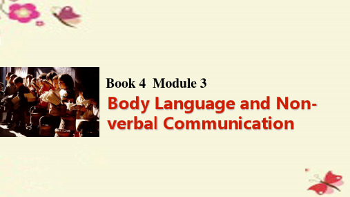 高考英语一轮复习 Module 3 Body Language and Non-verbal Com