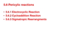 高等有机化学课件5.6 周环反应