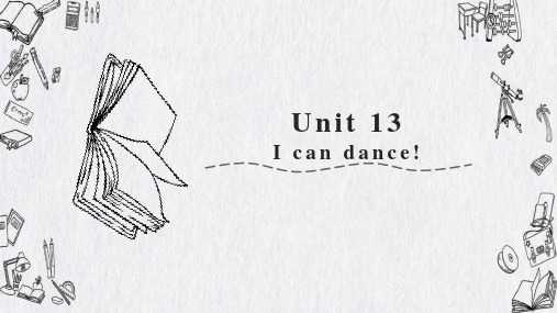 Unit13Icandance(课件)新概念英语青少版StarterB