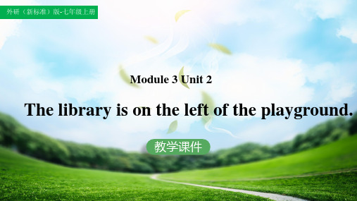 初中英语外研版七年级上册《Module 3 Unit 2 he library is on the 