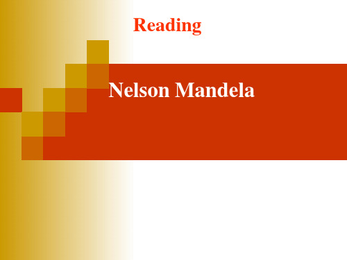 高中英语《Nelson Mandela》优质教学课件