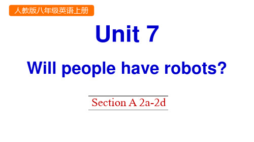 人教版八年级英语上册Unit 7 Section A 2a-2d 课件