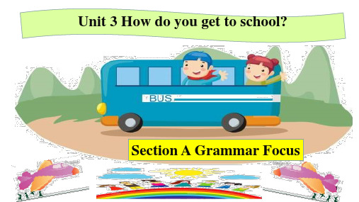 Unit3SectionAGrammarFocus课件人教版七年级英语下册