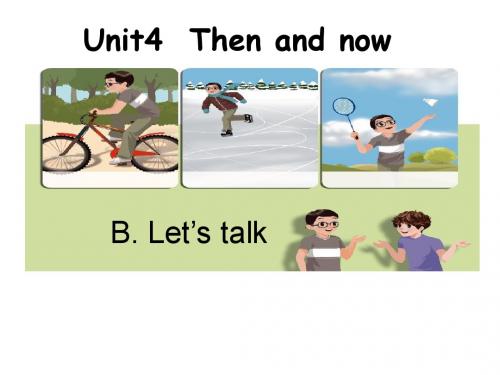 Unit4_Then_and_now_BLet's_talk