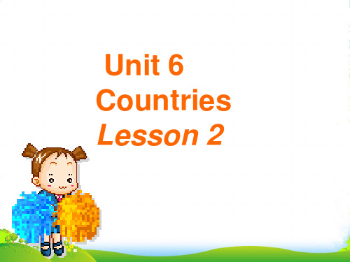 人教版新起点小学英语四年级下册Unit 6 Countries Lesson 2 课件 1