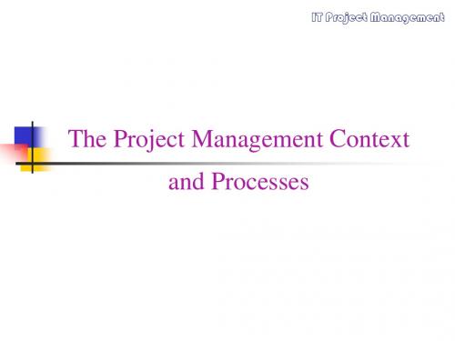 【管理课件】(2)PROJECT MANAGEMENT CONTEXT AND PROCESSES