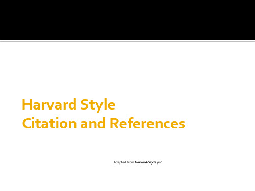 Harvard Style哈佛体引用格式精品PPT课件