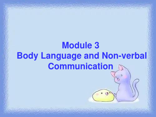 《Module 3 Body Language and Non-Verbal Communicati