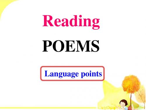 2018-2019学年度人教版选修六Unit2 Poems-Language points课件(30PPT)