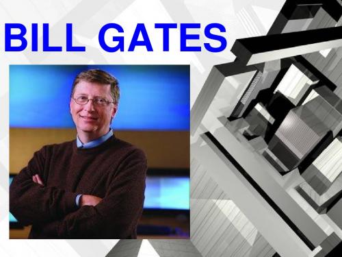 BILL GATES