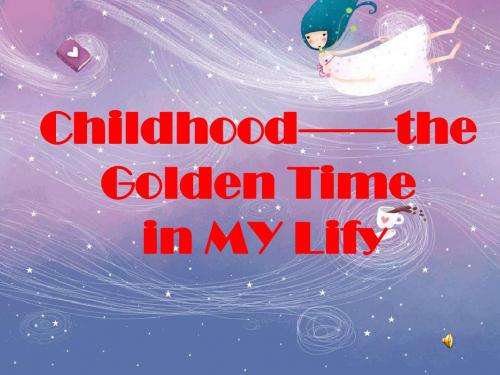 Childhood----金色童年