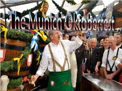 The Munich Oktoberfest(慕尼黑啤酒节)