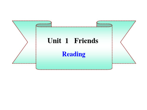 牛津译林版八年级英语上册课件：Unit 1 Friends Reading (共24张PPT)