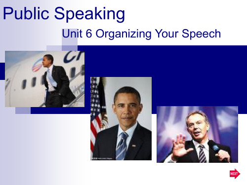 英语演讲 Unit 6 Organizing your Speech