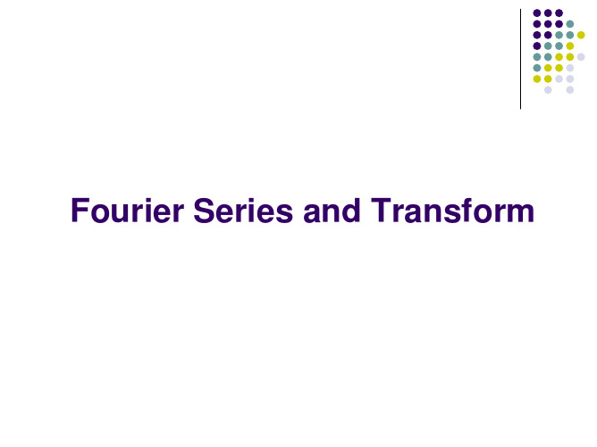 Fourier Series and Transform