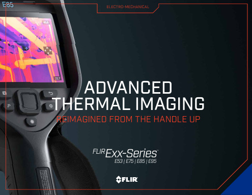 FLIR Exx-Series 高级热成像手持摄像头产品介绍说明书