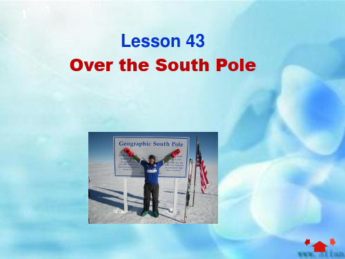 新概念英语第二册lesson 43 Over the South Pole