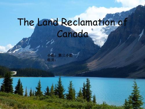 The Land Reclamation of Canada