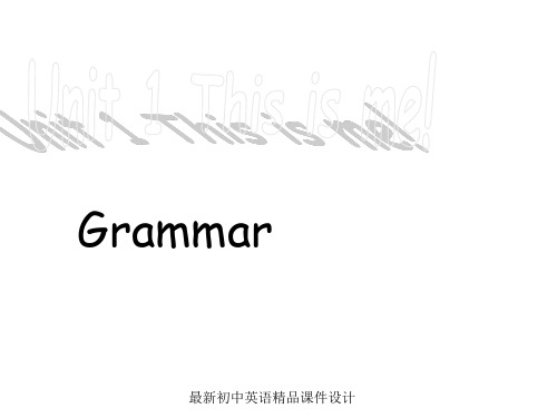 最新牛津译林版七年级英语上册 Unit 1 This is me!Grammar课件(2)