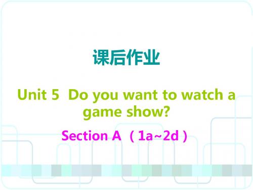 2019精选教育年秋八年级英语人教版上册课后作业课件：unit 5 (共44张PPT).ppt