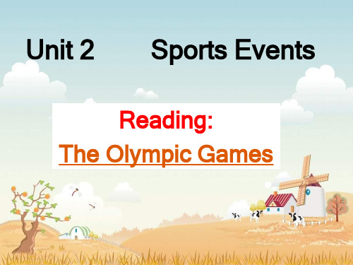 译林牛津版必修4：Unit 2  Sports Events Reading(共32张PPT)