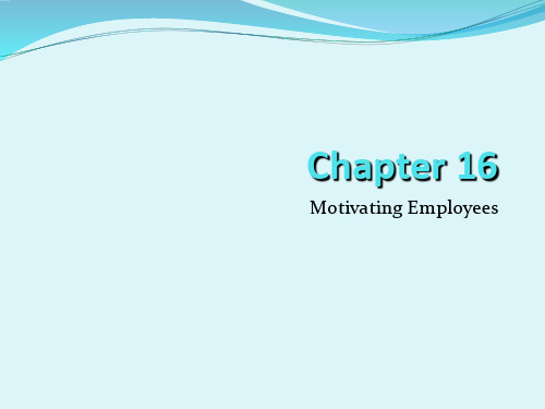 MotivatingEmployeesChapter激励雇员