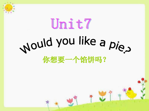 三年级英语上册课件-Unit 7 Would you like a pie（Story time）（114）-译林版