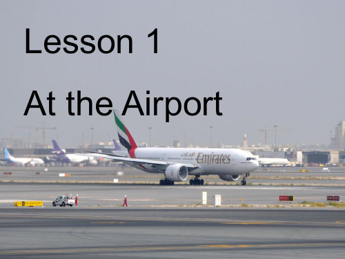 新冀教版六年级英语上册《Lesson 1 At the Airport》精品课件