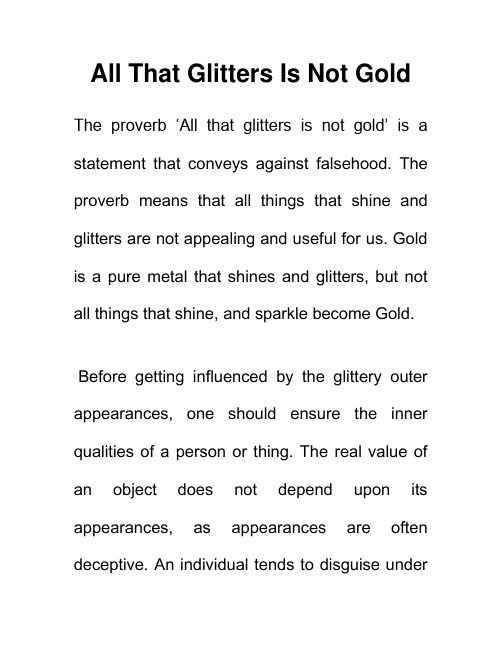 英语俗语 发光的不一定都是金子 All That Glitters Is Not Gold 英语作文