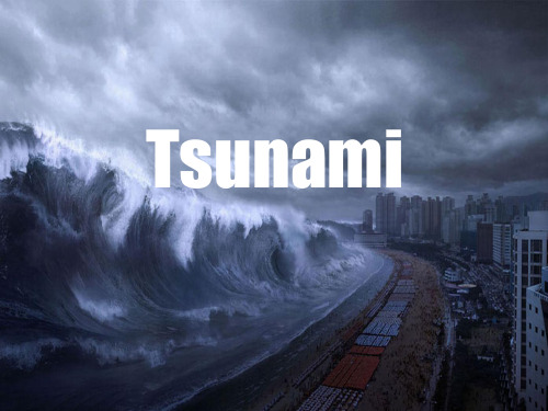 Tsunami(海啸)