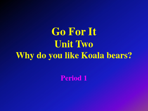 go for it初一下unit2 课件.ppt