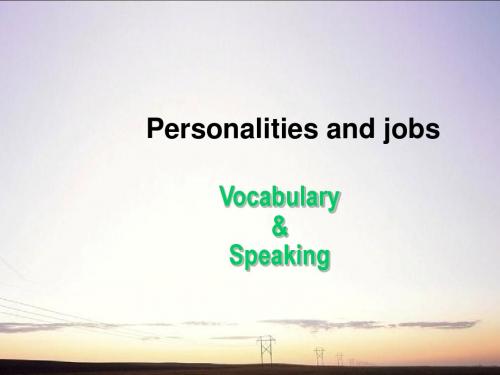 高二英语 模块5 Unit13 Lesson2 Personalities and jobs-Vocabulary课件 北师大版必修5