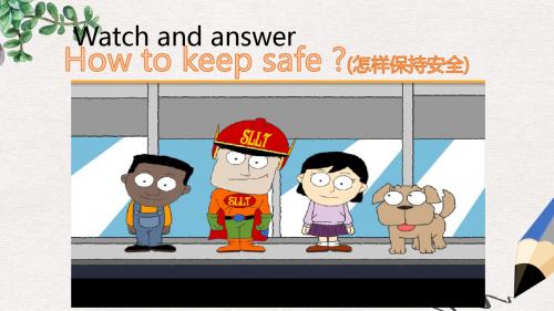 四年级英语下册Unit7BeCareful课件陕旅版
