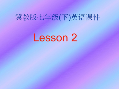 英语：Unit-1-《A-Trip-to-Beijing.》Lesson2课件(1)(冀教版七年级下