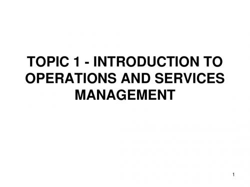 TOPIC_1_-_INTRODUCTION_TO_OPERATIONS_AND_SERVICES