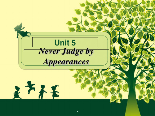 大学英语综合教程4-unit-5-Never-Judge-by-AppearancesPPT课件