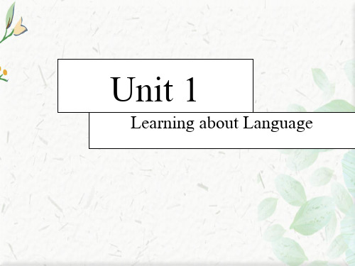 高二英语人教版第一册课件：Unit 1 Section B Learning about Lan