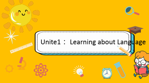 Unite1： Learning about Langua