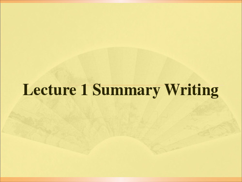 Lecture 1 Summary Writing