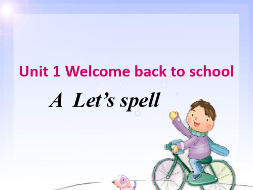 pep人教三年级英语下册 Unit 1 A Let's spell (1) 优质课件 .ppt