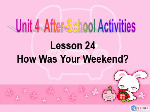 Lesson24_How_was_your_weekend
