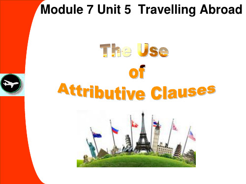 人教英语选修7Unit5 The Attributive Clause(共20张PPT)